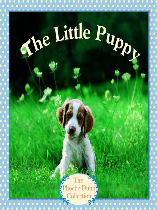 Title details for The Little Puppy by Judy Dunn - Wait list